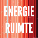 Spatial research energy & climate: Ruimtelijke verkenning energie en klimaat